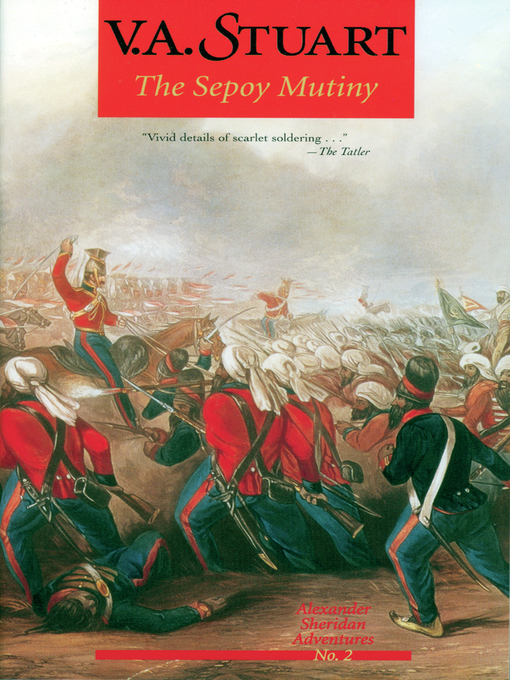 Title details for The Sepoy Mutiny by V. A. Stuart - Available